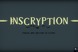 An analysis of the success of Inscryption (game)