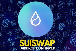 Suiswap confirmed airdrop