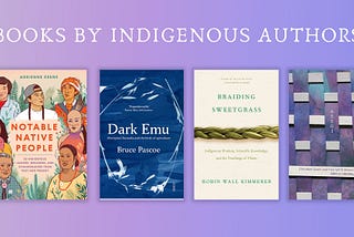 Read these 12 Books by Indigenous Authors
