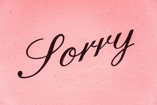 Illustration with colored background and the word Sorry written across it