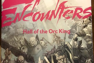 Review: Epic Encounters: Hall of the Orc King