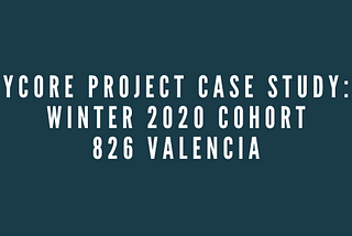YCore Project Spotlight: Product and Footprint Digitalization with 826 Valencia