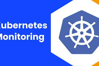 Monitoring in Kubernetes: Best Practices