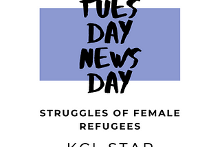 Struggles of Female Refugees