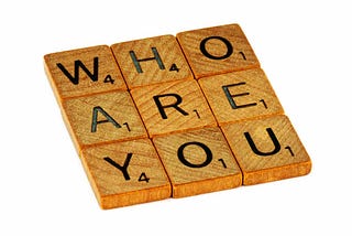 Who Are You, Really?