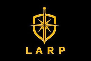 $LARP for LARPers