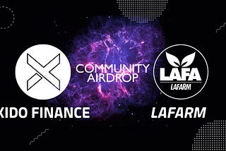 Xido Finance Community Airdrop ($LAFA)