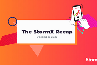 StormX December recap
