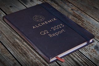 Alchemix Q2 2023 Report summary