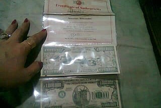 Billionaire
Im Holding one Million USD Bill, Notes, C3439729A, With Certificate Authenticity.