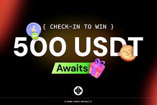 Join the Excitement: Win Your Share of 500 USDT!