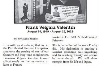 Image reads, “Fire This Time Remembers” with an image of Frank Velgara. Included in the image is the text of an article by the ProLibertad Campaign about Frank Velgara which can be read here: https://www.prolibertad.org/frank-velgara-presente