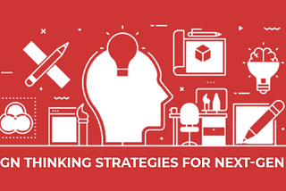 Design Thinking Strategies for Next-Gen SEO