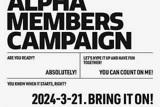 ALPHA MEMBERS CAMPAIGN