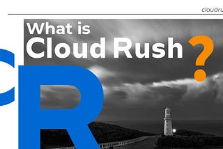 What Is Cloud Rush USA?
