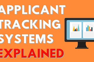 How Applicant Tracking Systems Work