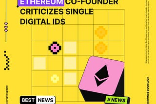 Vitalik Buterin proposes ‘pluralistic identity’ for privacy protection in digital systems