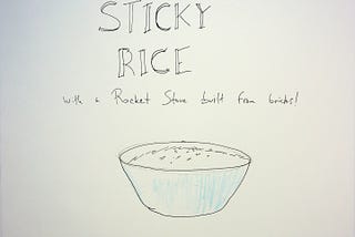 21 — Sticky Rice