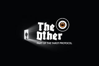 The Other: Part of the Tarot Protocol