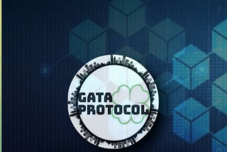 The GATA PROTOCOL Ecosystem