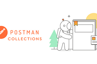 Collections in Postman