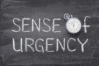 Why is it so important to have that hunger and sense of urgency? To do things not later, but now.