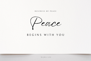 Peace begins with You