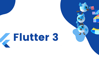 Big analysis of what’s new on Flutter 3.3