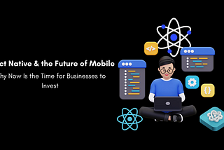 React Native Development Company