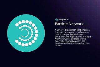 Particle Network: The Universal Transaction Layer Solving Web3’s Biggest Problem