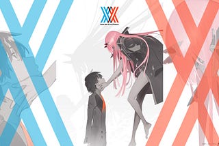 DARLING IN THE FRANXX — ZERO DOIS E O ANDAMENTO DO ANIME