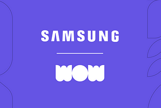 WoW Joins Samsung’s Newest Web3 Initiative