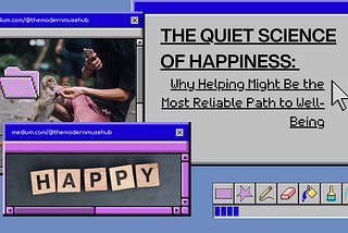 The Quiet Science of Happiness: Why Helping Might Be the Most Reliable Path to Well-Being