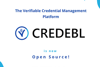 Blockster Labs (product division of AyanWorks) has open-sourced its Decentralized Identity platform, CREDEBL