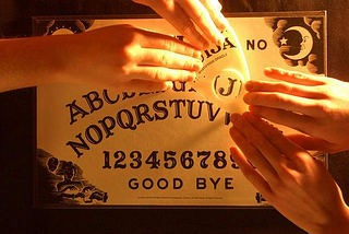 The Ouija Board Told Me The Name of My Soulmate