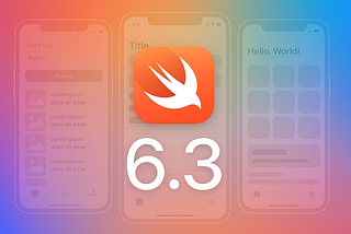 Swift 6.3 Update