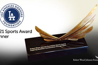 LADF wins Robert Wood Johnson Foundation Sports Award