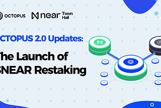 The Launch of $NEAR Restaking