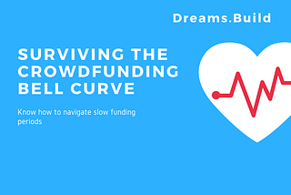 Surviving the Crowdfunding Bell Curve