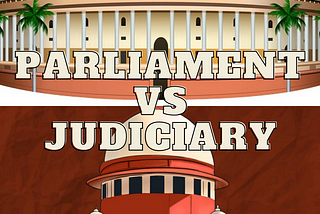 Parliament vs Judiciary