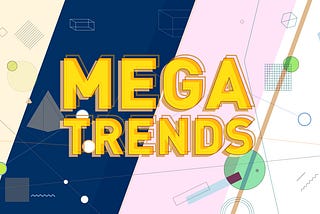 Megatrends of the Future