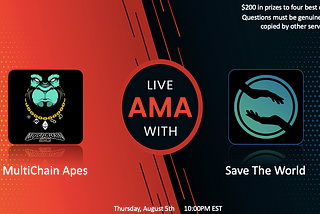 Save the World AMA with MultiChain Apes