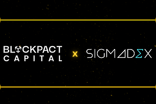 Blockpact Capital invests in Sigmadex