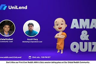 Transcript — UniLend’s 1st Reddit AMA