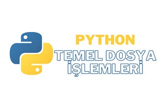 Hello World! #7 Temel Dosya İşlemleri