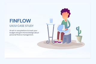 FINFLOW — UX/UI CASE STUDY