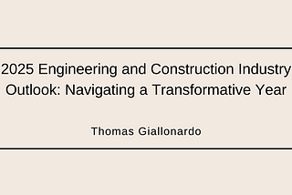 The engineering and construction (E&C) industry in 2025 is at a pivotal juncture, balancing…