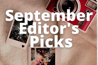September Writing Prompt Editor’s Picks