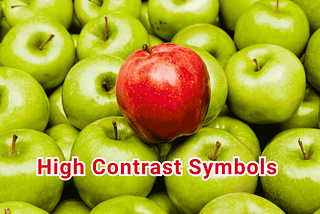 Use High Contrast Symbols