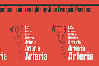 Arteria, inspired by Italian shop signs & woodtype tradition